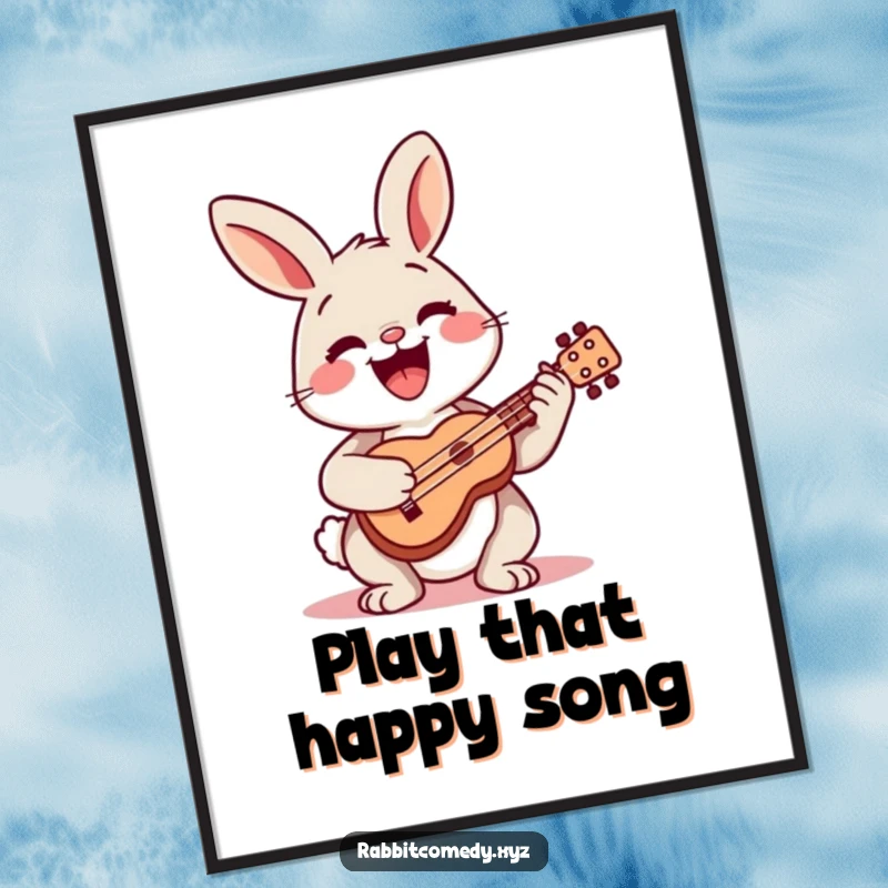 Funny poster of a happy rabbit character playing a tiny ukulele with a wide, beaming smile and cheerful expression.