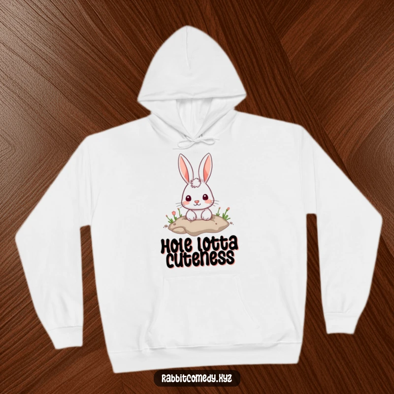Funny Hoodie: A cozy hoodie with a cute rabbit peeking out from a hole in the ground.