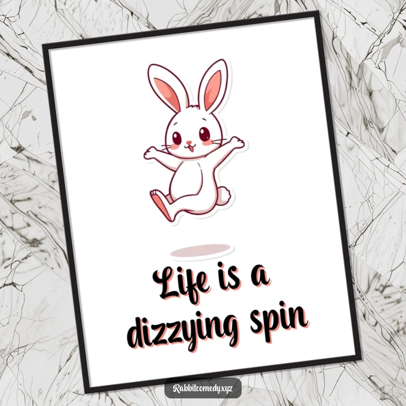Funny Free Printable Wall Art: A cartoon rabbit character is depicted spinning rapidly on one leg.