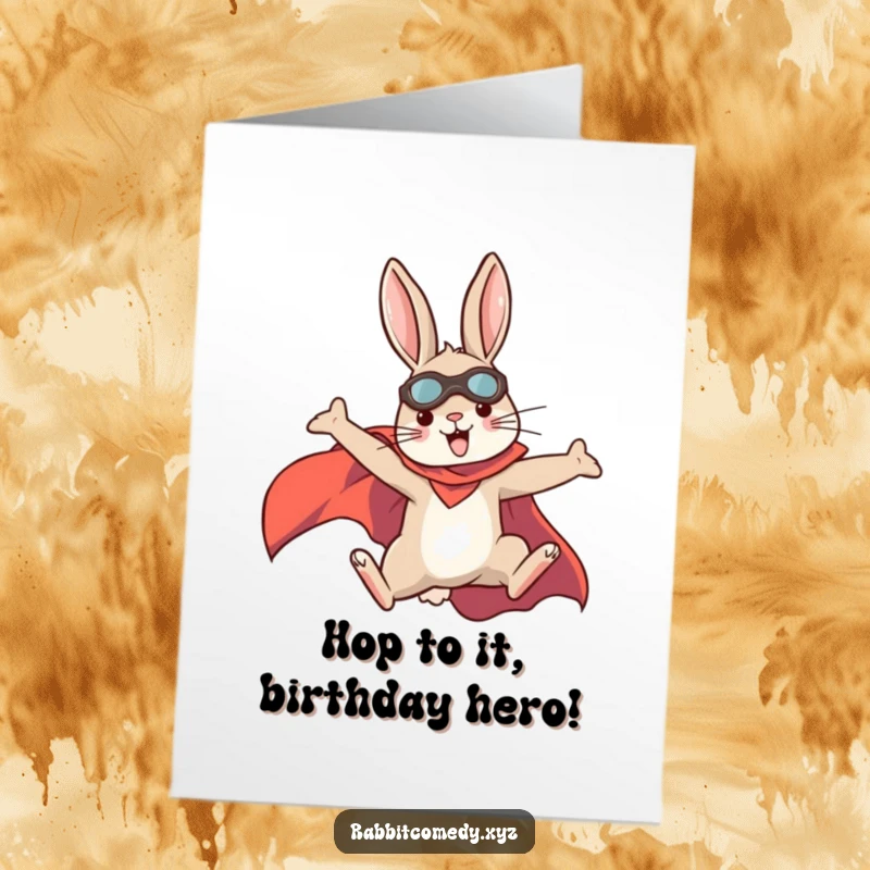 Funny Free Printable Birthday Card: A determined rabbit in a superhero cape leaping high, embodying power and fun.