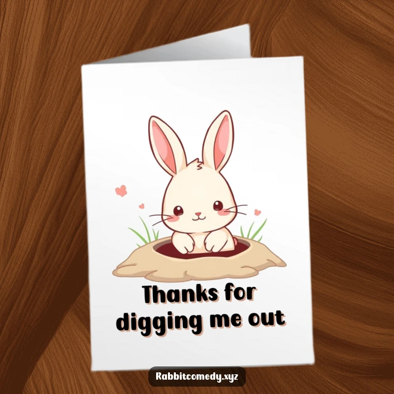Funny Free Printable Thank You Card: A charming rabbit peeking from its hole, conveying a heartfelt thank you.